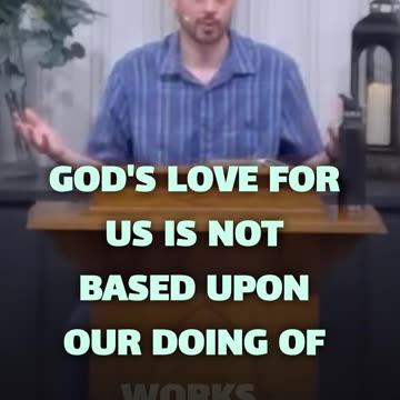 Rest and receive! God's love isn't earned, it flows from His unchanging character