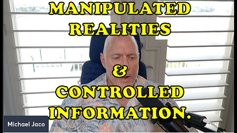 Is the Trump team measuring up, & manipulated realities & controlled information.