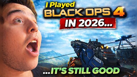 I Played Black Ops 4 in 2026… It’s Still Good