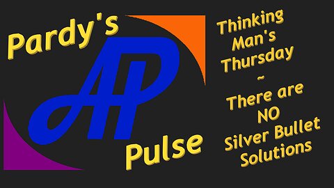 Pardy's Pulse ~ 25/07/31 ~ No Silver Bullets