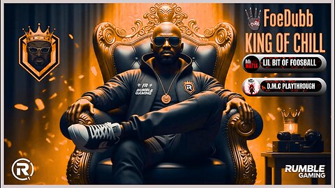 🏰KINGDOM MENU: 🏈SUNDAY FOOSBALL & ⚔ D.M.C PLAYTHROUGH DILLY DILLY!!!1