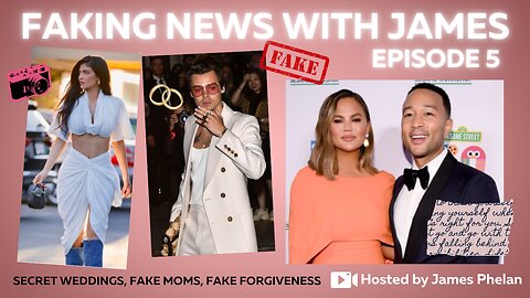 “Hollywood’s Fakest: Lies, Cover-Ups & Comebacks | Faking News with James | EP. 5