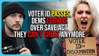 Voter ID PASSES, Dems FURIOUS Over SAVE Act, They CAN’T CHEAT Anymore