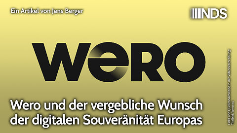 Wero und der vergebliche Wunsch der digitalen Souveränität Europas | Jens Berger | NDS 