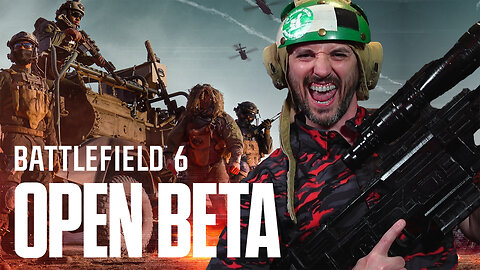 🟢BATTLEFIELD 6 BETA IS HERE!!!🟢RUMBLE TAKEOVER!🟢