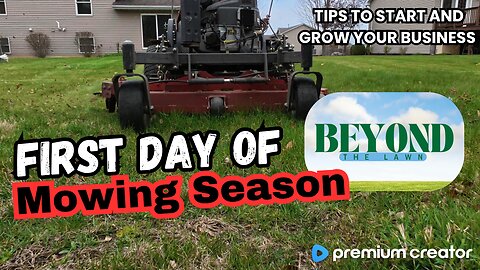 First Day Of Mowing Season. Let's Get It!
