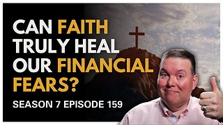 LIVE SHOW REPLAY When the Numbers Hurt: Can Faith Truly Heal Our Financial Fears?