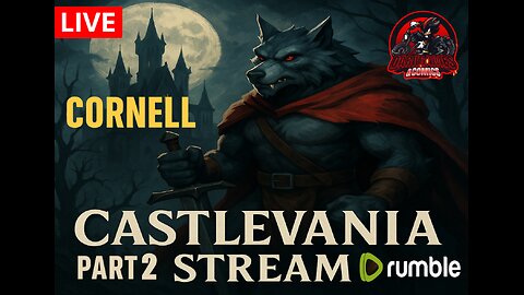 Castlevania: Legacy of Darkness – Cornell’s Adventure Unfolds | Part 2 [LIVE]