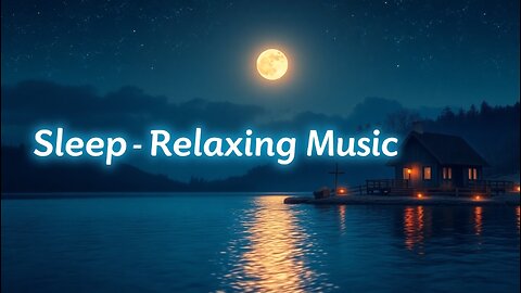 Sleep Music: Sleep Relaxing Music 🌙✨ #DeepSleep #Night #YouTube