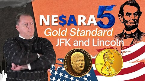 WHAT IS NESARA? pt5 | Warren Commission & Gold Standard | Lincoln Assassination & JFK Assassination