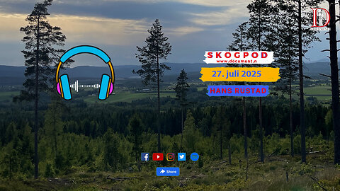 Skogpod 27. juli 2025