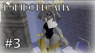 Pseudoregalia (Close Call) Let's Play! #3