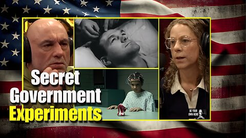 Joe Rogan on MKUltra: The CIA’s Secret Mind Control Experiments