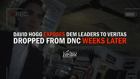 Caught on Tape: Hogg Exposes Democrat Secrets, Booted by DNC 2 Weeks Later!