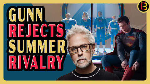 James Gunn Says There is No Rivalry Between Superman and Fantastic Four Releases