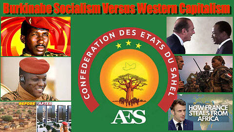 Burkinabe Socialism Versus Western Capitalism