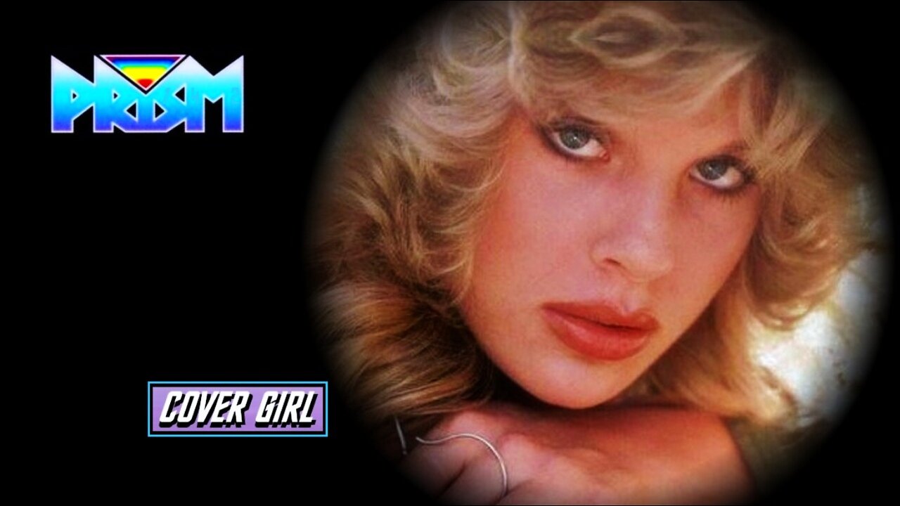 Cover Girl, Prism