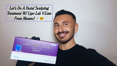 Let's Do A Facial Sculpting Treatment W/ Lipo Lab V-Line From Meamo!
