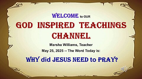 Why Did Jesus Need to Pray?
