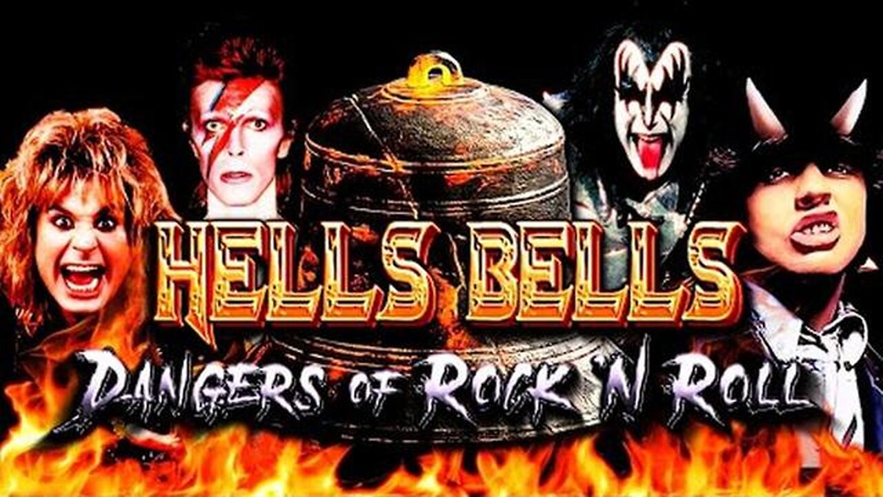 Hell's Bells! Dangers of Rock'n Roll! (Original Classic 1989 Documentary)
