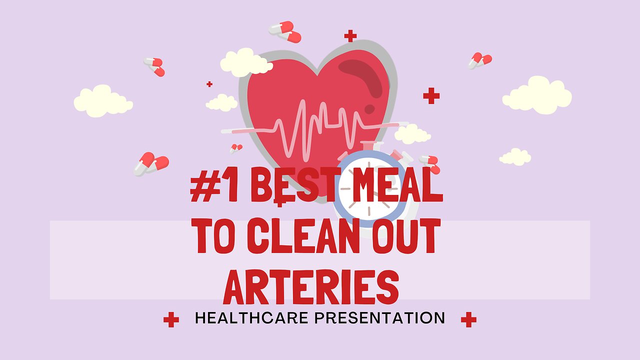 #1 best meal to clean out arteries