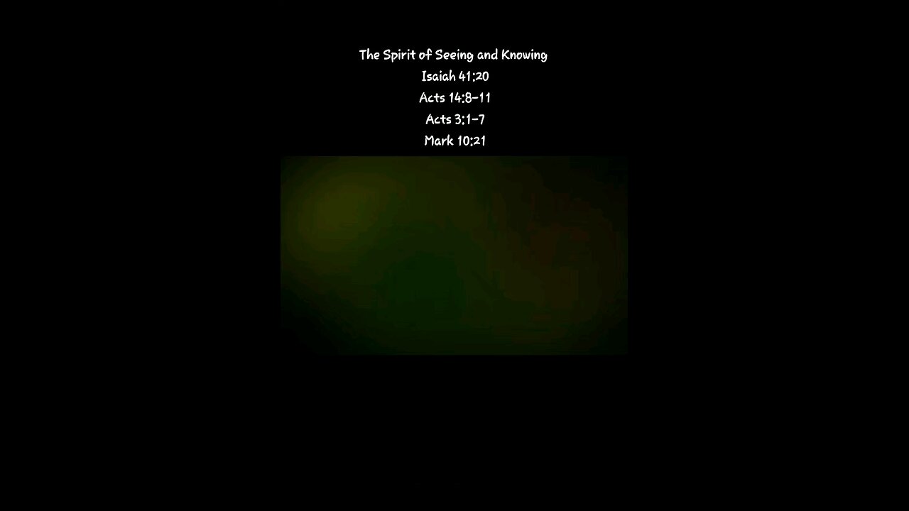 The Spirit of Seeing and Knowing