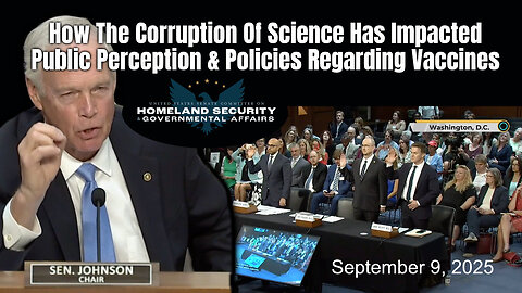 How The Corruption Of Science Has Impacted Public Perception & Policies Regarding Vaccines