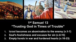 1st Samuel 13 “Trusting God in Times of Trouble” - Calvary Chapel Fergus Falls