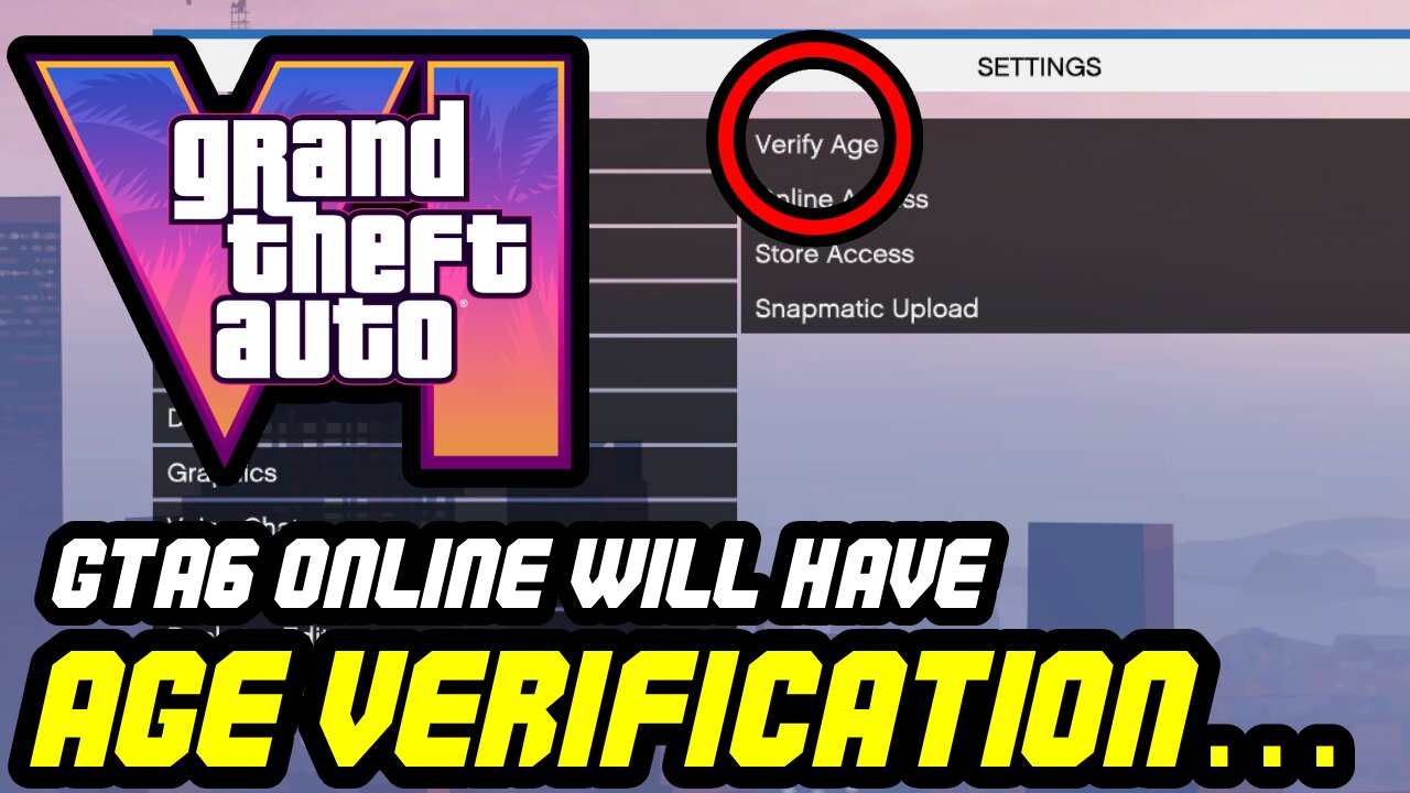 GTA 6 Leak Reveals Shocking New Age Verification for Online Play? (News)