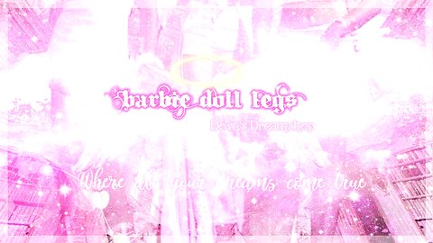 Barbie Doll Legs⋆ ୭ 🕊