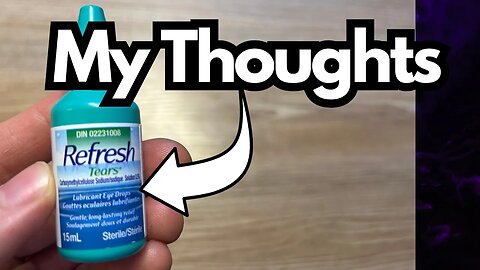 Refresh Tear Eye Drops - Better than Visine?