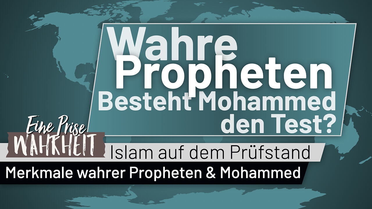 Wahre Propheten - Besteht Mohammed den Test? | Islam