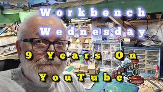 Workbench Wednesday - Timber Oil Derrick - Nine Years On YouTube