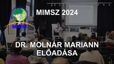 MIMSZ 2024 - Dr. Molnár Mariann előadása