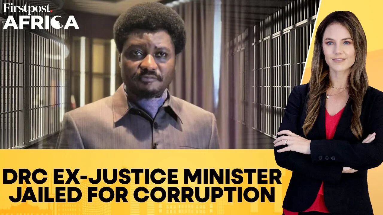 DR Congo: Ex-Justice Minister Constant Mutamba Jailed for Embezzling Funds | Firstpost Africa | N18G