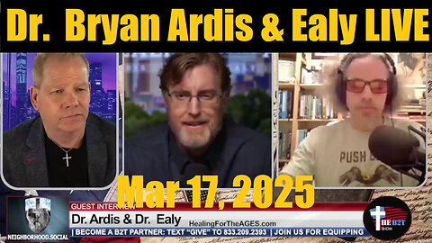 Trump to Release JFK files Tue. Dr. Ardis & Ealy LIVE. B2T Show, Mar 17, 2025