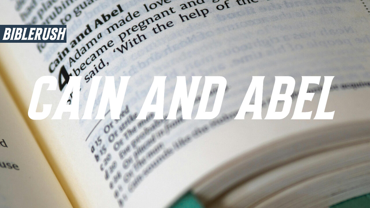 Cain and Abel