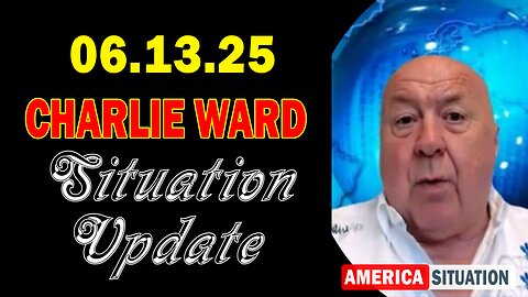 Charlie Ward Situation Update June 13: "Charlie Ward Daily News With Paul Brooker & Warren Thornton"