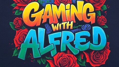 Gaming 🎮 With Alfred
