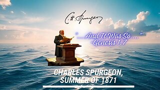 And It Was So, Spurgeon