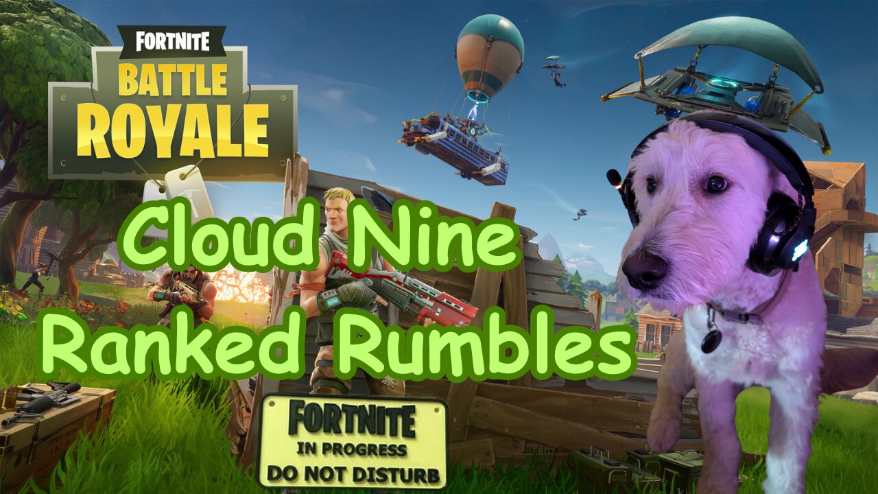 Cloud Nine Ranked Rumbles