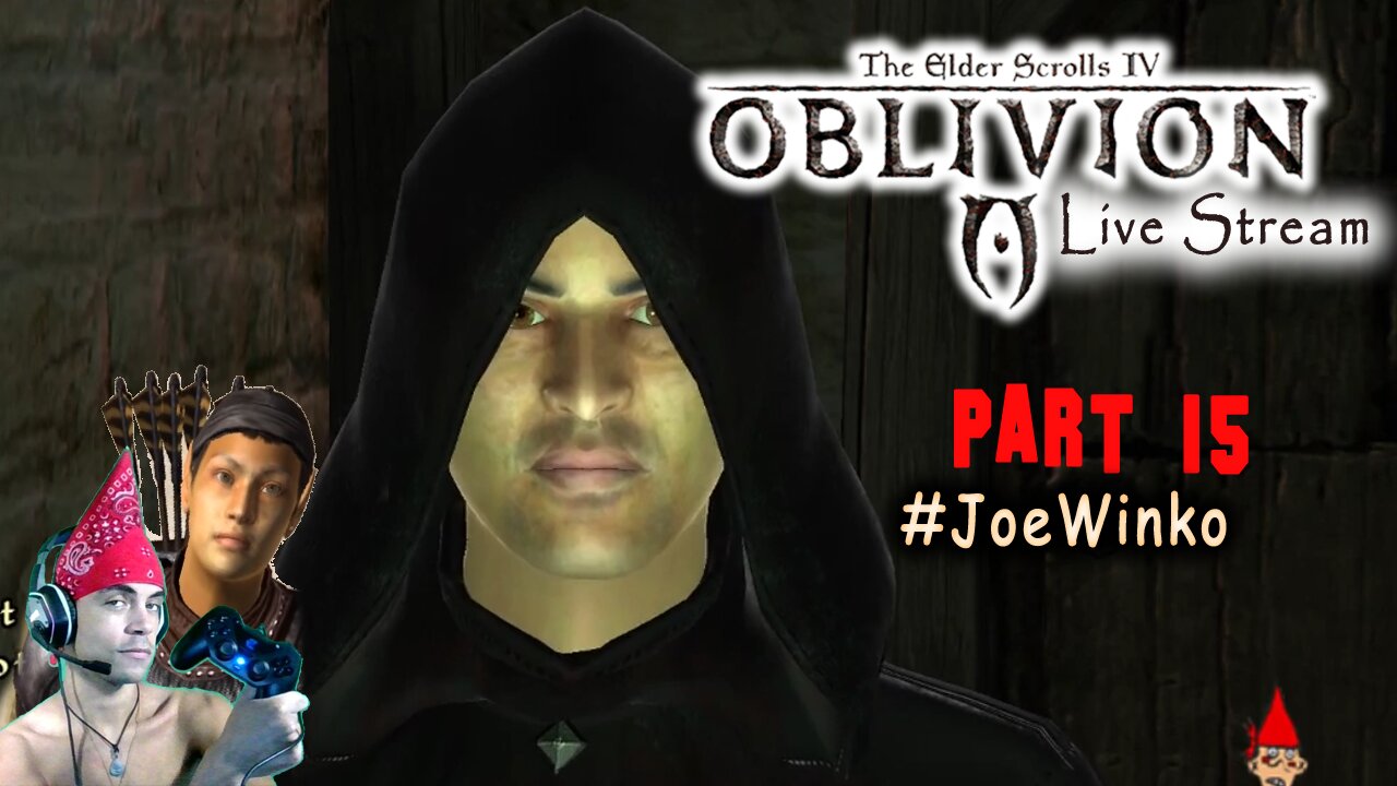 Elder Scrolls IV Oblivion Live Stream Part 15 (Nov 30th 2020) - Joe Winko