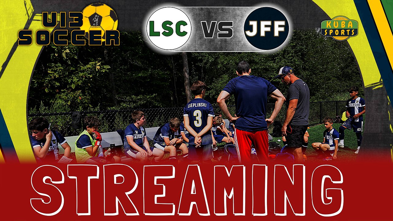 KUBA SPORTS STREAMING GAME2-U13-LSC VS JFF