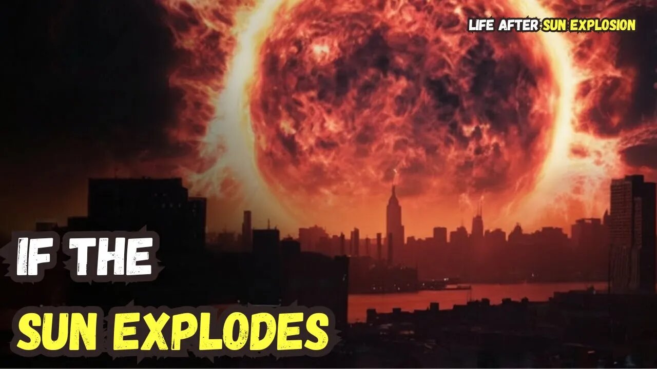 What If the Sun Exploded Tomorrow? | Life After Sun Explosion | When will the sun explode 2025