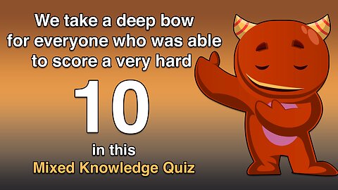 Mixed Knowledge Quiz