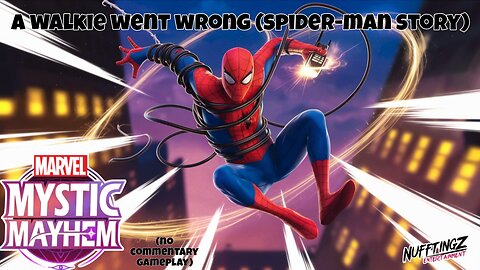 A Walkie Went Wrong (Spider-Man Story) – Marvel Mystic Mayhem | No Commentary Gameplay