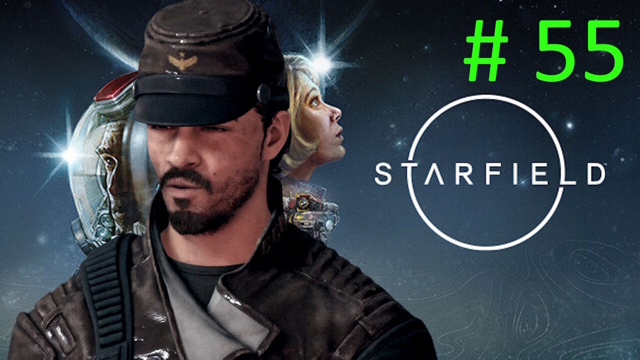 Sahar's Farm // Let's Play Starfield BLIND # 55