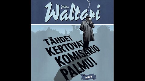 3. Tähdet kertovat komisario Palmu.