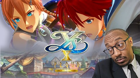 #1 Non-Toxic JRPG Streamer Plays First "Yeast" Game | Ys X: Proud Nordics