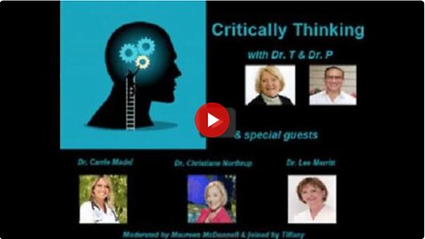 Drs Sherri Tenpenny, Lee Merritt, Carrie Madej, Larry Palewsky (5 Doctors Critically Thinking)